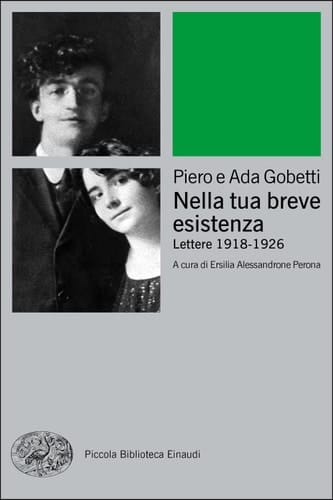 Nella tua breve esistenza Lettere 1918 - 1926