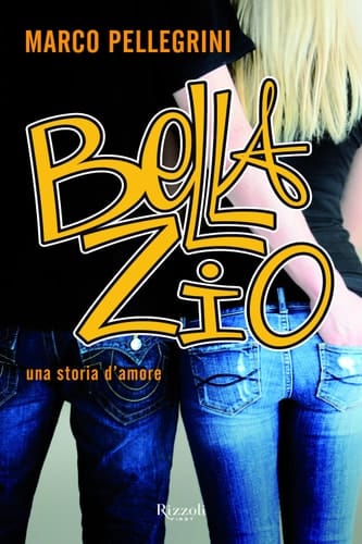 Bella Zio Una storia d'amore