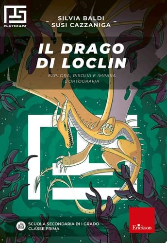 Il drago di Loclin Esplora, risolvi e impara l'ortografia