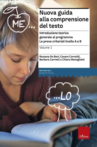 Nuova guida alla comprensione del testo 1 Introduzione teorica generale al programma. Le prove criteriali livello A e B