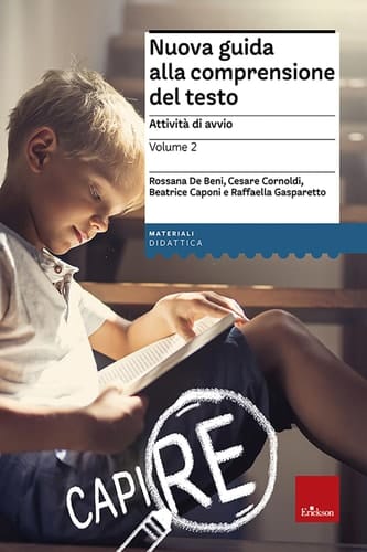 Nuova guida alla comprensione del testo - Volume 2 Attività di avvio