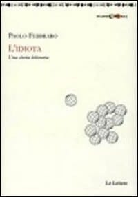 L'idiota una storia letteraria