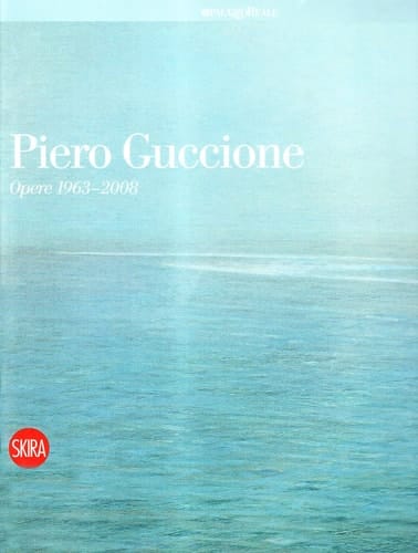 Piero Guccione opere 1963-2008