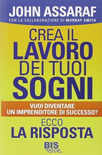 Crea il lavoro dei tuoi sogni