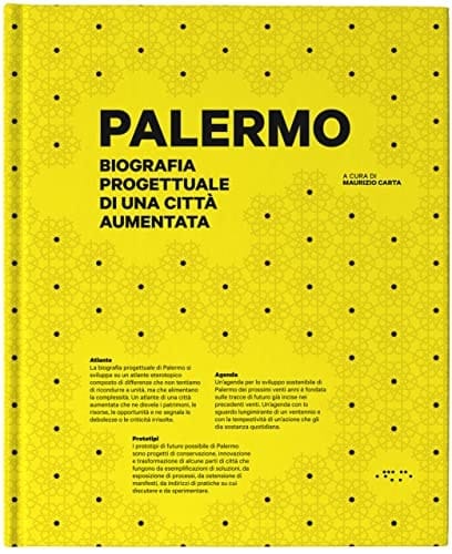 Palermo biografia progettuale di una città aumentata