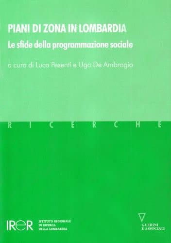 Piani di zona in Lombardia le sfide della programmazione sociale