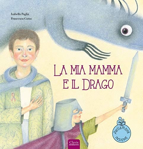 La mia mamma e il drago
