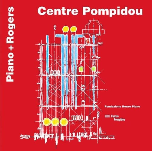 Centre Pompidou Piano + Rogers