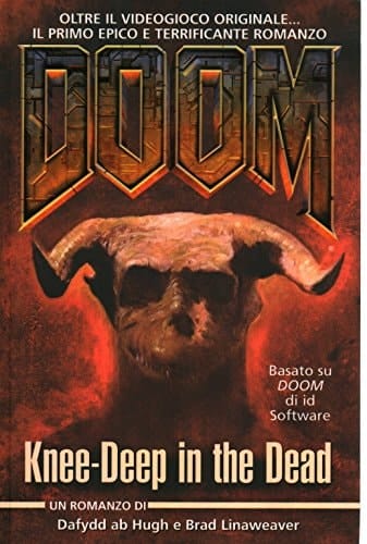 Doom. Knee-deep in the dead. Ediz. italiana