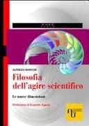 Filosofia dell'agire scientifico - le nuove dimensioni
