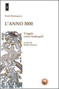 L'anno 3000 viaggio verso Andropoli
