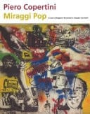 Piero Copertini miraggi pop