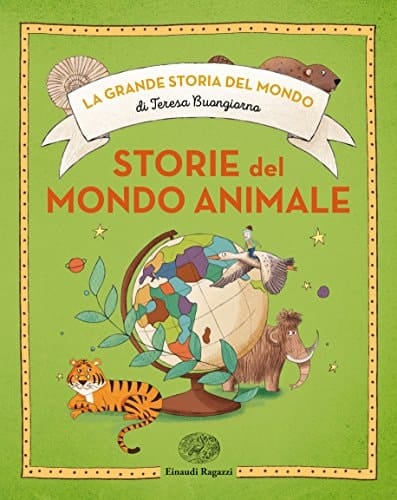 Storie del mondo animale. Ediz. a colori