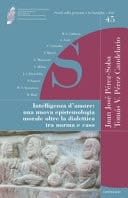 Intelligenza d'amore una nuova epistemologia morale oltre la dialettica tra norma e caso