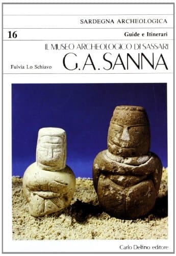 Il Museo Nazionale Archeologico-Etnografico Giovanni Antonio Sanna di Sassari