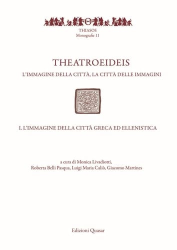 Theatroeideis. L'immagine della città, la città delle immagini