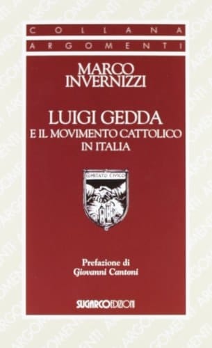 Luigi Gedda e il movimento cattolico in Italia