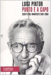 Punto e a capo. Scritti sul Manifesto 2001-2003