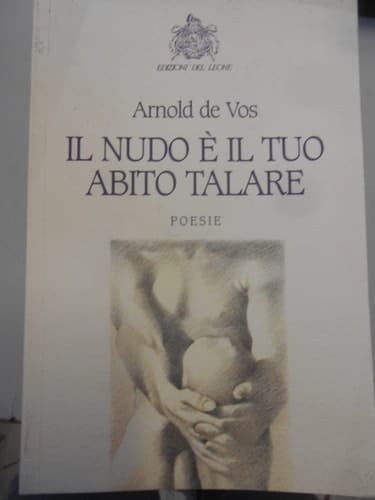 Il nudo è il tuo abito talare
