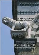 Il museo e la città vicende artistiche pistoiesi dalla metà del XII secolo alla fine del Duecento