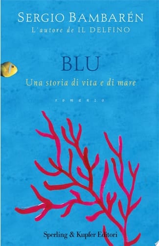 Blu Una storia di vita e di mare