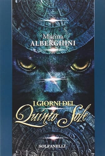 I giorni del quinto sole