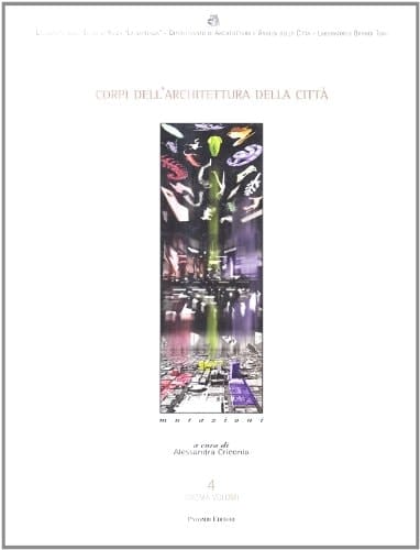 Corpi dell'architettura della città mutazioni