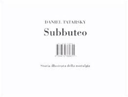 Subbuteo. Storia illustrata della nostalgia