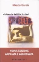 Stracult. Dizionario dei film italiani