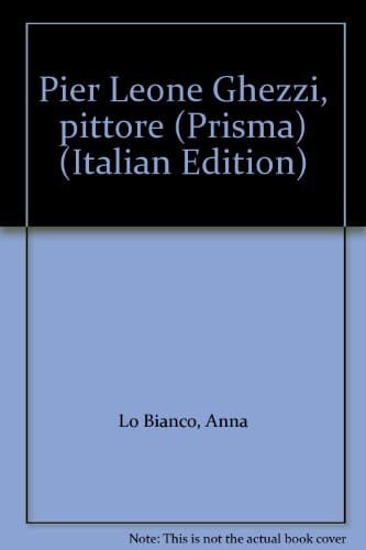 Pier Leone Ghezzi, pittore (Prisma) (Italian Edition)