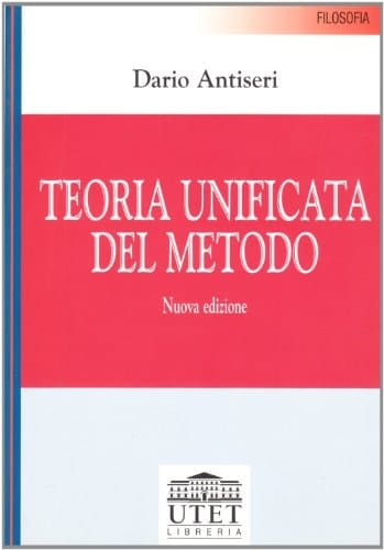 Teoria unificata del metodo (Italian Edition)