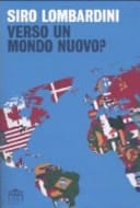 Verso un mondo nuovo?