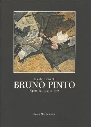 Bruno Pinto opere dal 1953 al 1987