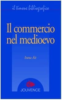 Il commercio nel medioevo