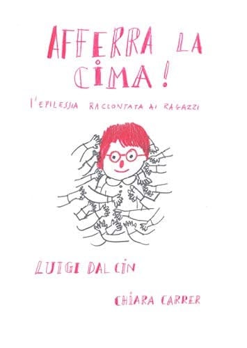 Afferra la cima! l'epilessia raccontata ai ragazzi