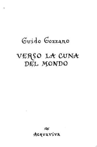 Verso la cuna del mondo