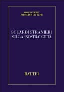 Sguardi stranieri sulla «nostra» città