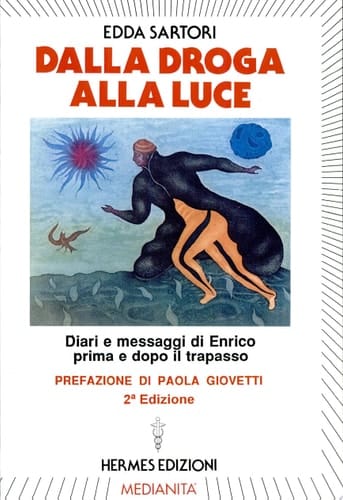 Dalla Droga Alla Luce