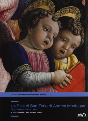 Andrea Mantegna la Pala di San Zeno : studio e conservazione