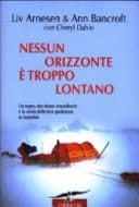 Nessun orizzonte è troppo lontano. Uno storico viaggio attraverso l'Antartide