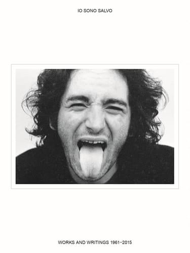 Io Sono Salvo Works and Writings 1961-2015