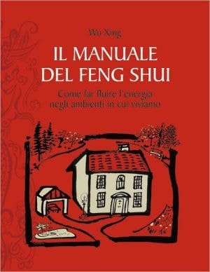 Il Manuale Del Feng Shui