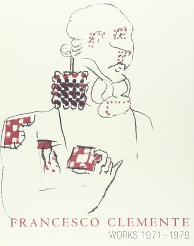Francesco Clemente: Works 1971-1979