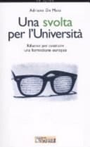 Una svolta per l'università riforme per costruire una formazione europea