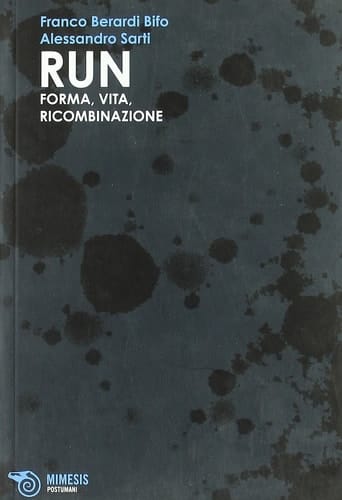 Run forma, vita, ricombinazione