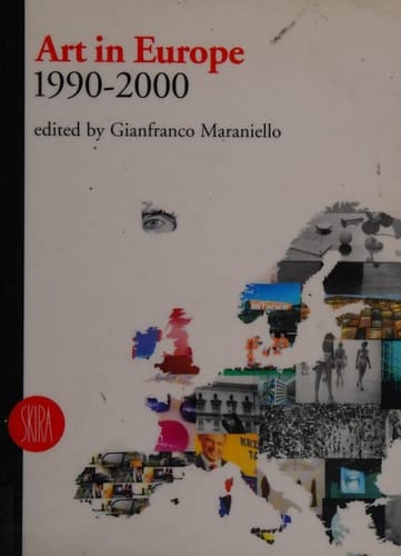 Art in Europe: 1990 - 2000