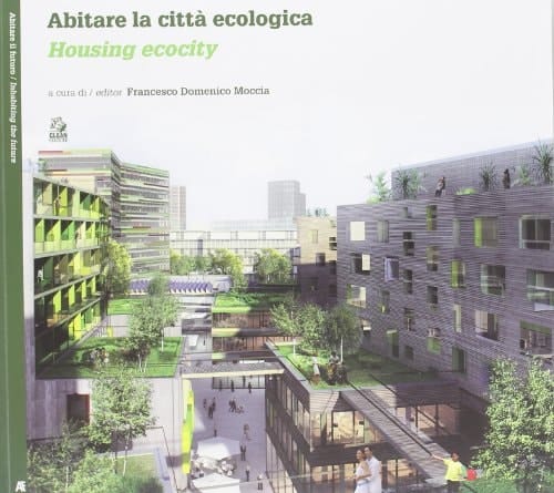 Abitare la città ecologica