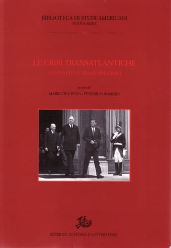 Le crisi transatlantiche continuità e trasformazioni