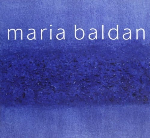 Maria Baldan. Opere 1965-2000
