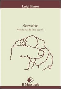 Servabo memoria di fine secolo
